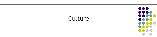 Culture