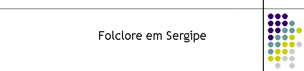 Folclore em Sergipe