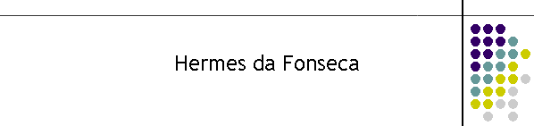 Hermes da Fonseca