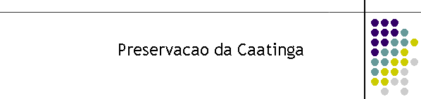 Preservacao da Caatinga