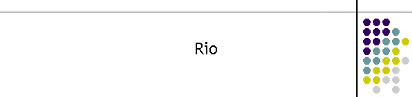 Rio