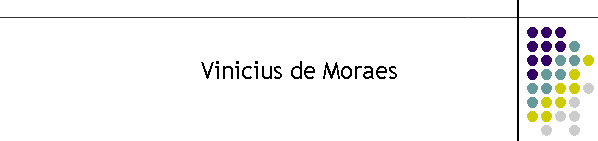 Vinicius de Moraes